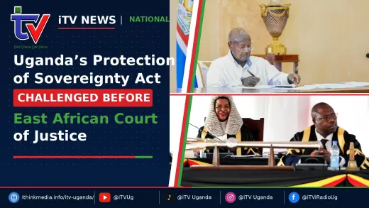 Uganda’s Sovereignty Act Faces Regional Court Challenge as CSOs Target 25 Sections