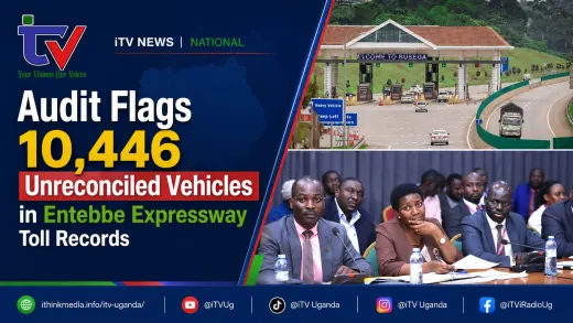 MPs Probe 10,446 Unreconciled Vehicles in Entebbe Expressway Toll Records